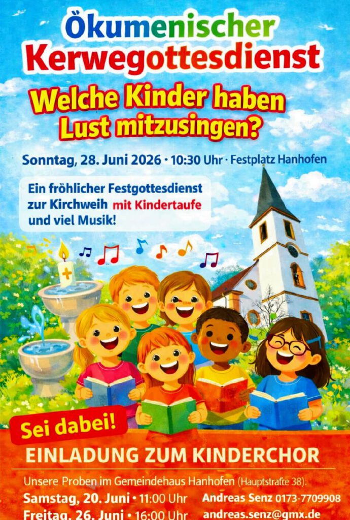 Kinderchor-Projekt: Kerwegottesdienst am 28. Juni 2026 in Hanhofen